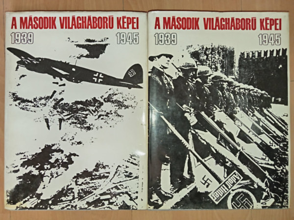 Dr. Ölvedi Ignác - Dr. Száva Péter (írta és a képeket vál.) - A második világháború képei 1939-1945 I-II.