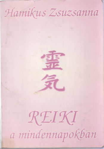 Reiki a mindennapokban