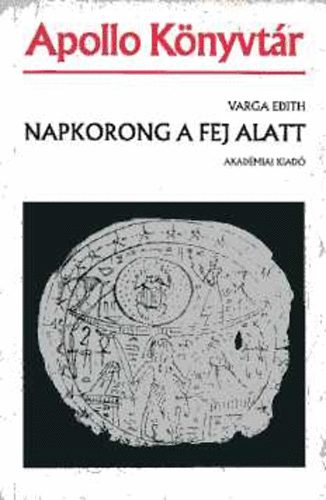 Napkorong a fej alatt (Apollo Knyvtr 18)