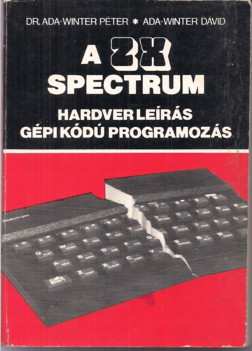 A ZX spectrum hardverlers, gpi kd programozs