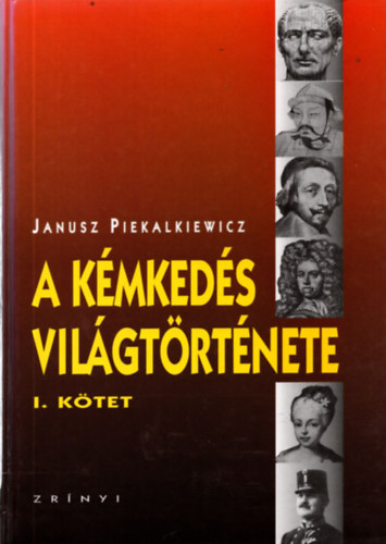 A kmkeds vilgtrtnete I.