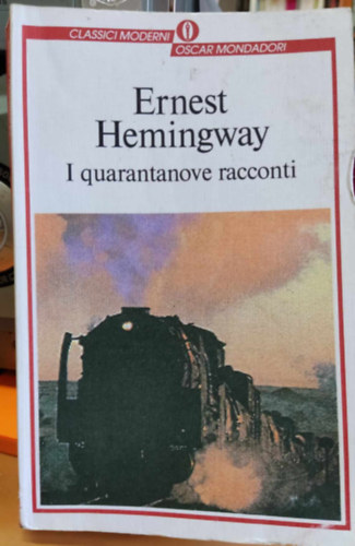 Ernest Hemingway - I Quarantanove Racconti
