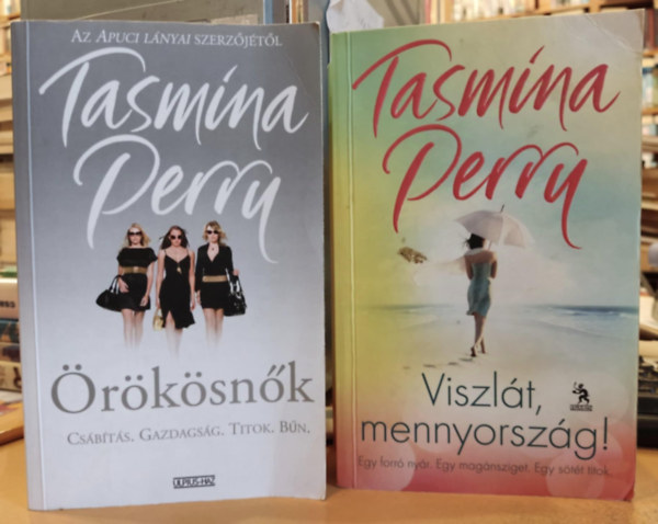 Tasmina Perry - 2 db Tasmina Perrs: rksnk + Viszlt, mennyorszg!