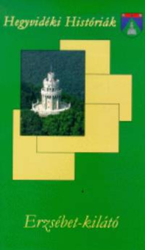 Erzs�bet-kil�t�