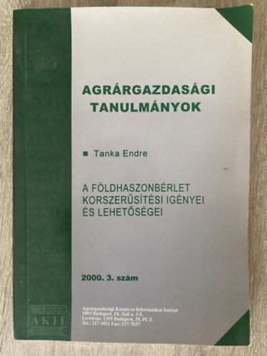 Tanka Endre - Agrrgazdasgi tanulmnyok 2000/03. - A fldhaszonbrlet korszerstsi ignyei s lehetsgei