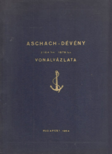 Aschach-Dvny vonalvzlata 2164 fkm-1876 fkm