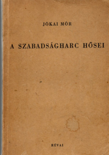 A szabadsgharc hsei