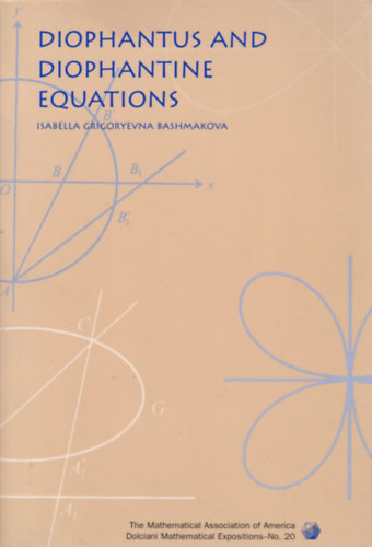 Diophantus and Diophantine Equations (Egyenletek - angol nyelv)