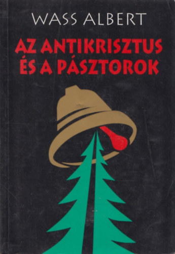 Az antikrisztus s a psztorok