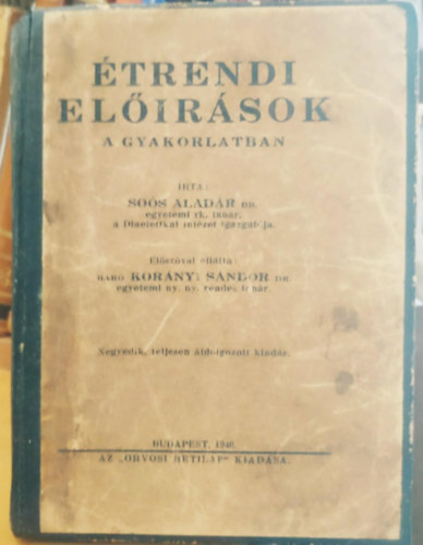 �trendi el��r�sok a gyakorlatban