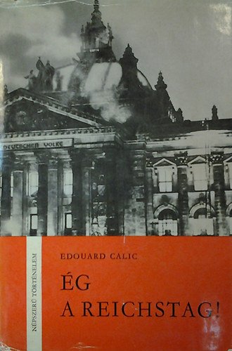 Edouard Calic - g a Reichstag!