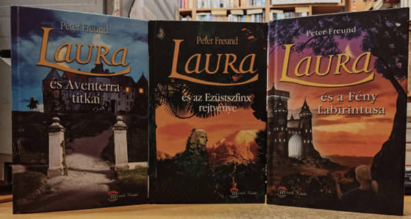 3 db Laura regny: Laura s Aventerra titkai + Laura s az Ezstszfinx rejtvnye + Laura s a Fny labirintusa
