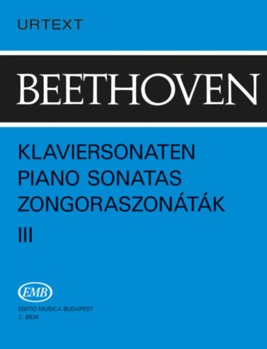 Ludwig van Beethoven - Zongoraszon�t�k III. (Klavier-Sonaten - Piano Sonatas)