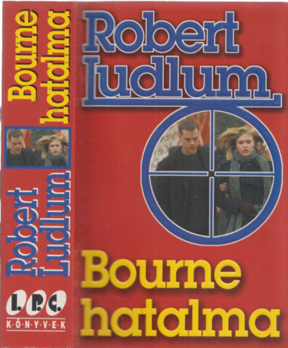 Robert Ludlum - Bourne hatalma