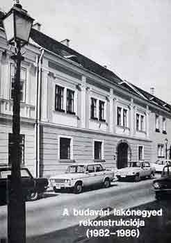 Perehzy Kroly  (szerk.) - A budavri laknegyed rekonstrukcija (1982-1986)