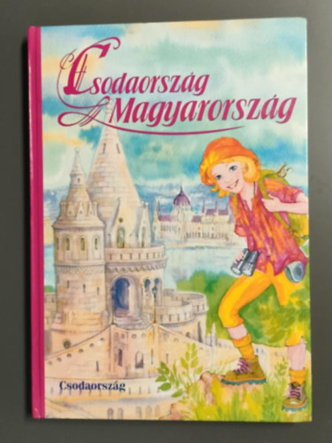 Csodaorszg - Magyarorszg