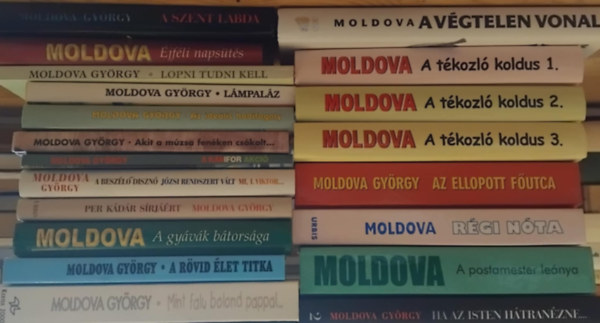 23db Moldova Gyrgy ktet:  -  A Szent labda  -  jfli napsts  - Lopni tudni kell  -  Lmpalz  -  Az idelis hadifogoly  - Akit a mzsa fenken csolt - A kmfor akci - A beszl diszn - Per Kdr srjrt - A gyvk b