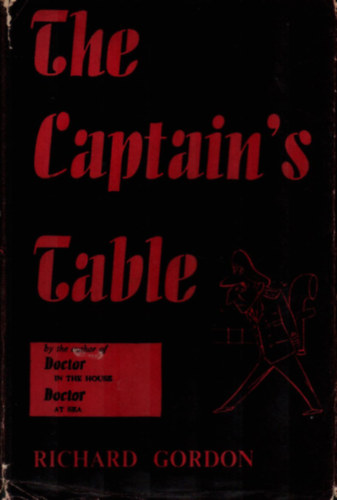 Richard Gordon - The Captain's Table.