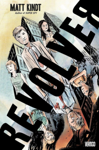 Matt Kindt - Revolver