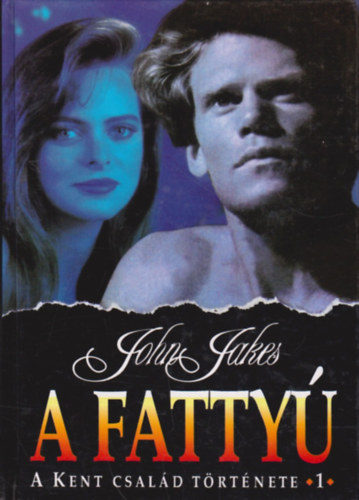 A fatty - A Kent csald trtnete 1.