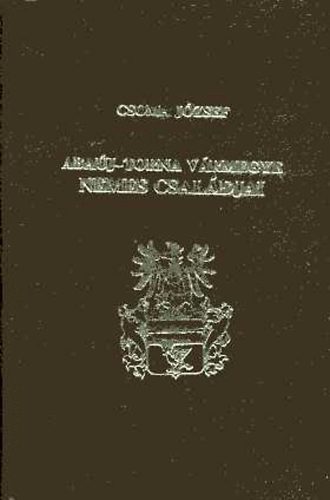 Abauj-Torna v�rmegye nemes csal�djai