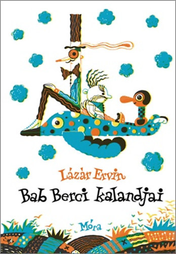 Lzr Ervin - Bab Berci kalandjai