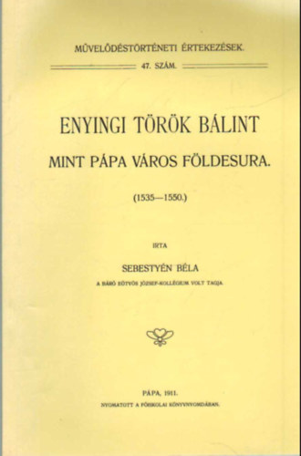 Enyingi Trk Blint mint Ppa vros fldesura (1535-1550)