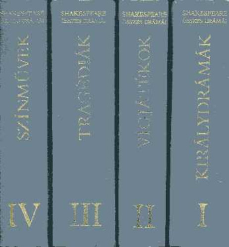 William Shakespeare - Shakespeare sszes drmi I-IV.