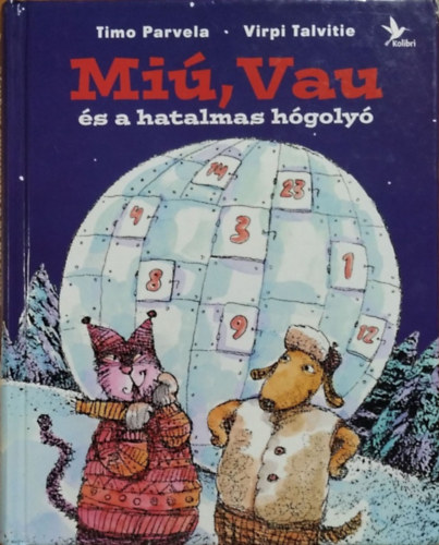 Timo Parvela - Mi, vau s a hatalmas hgoly - Mi s Vau 2.