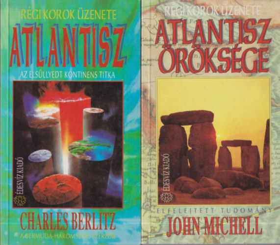 Atlantisz (Az elsllyedt kontinens titka) + Atlantisz rksge (2 db)