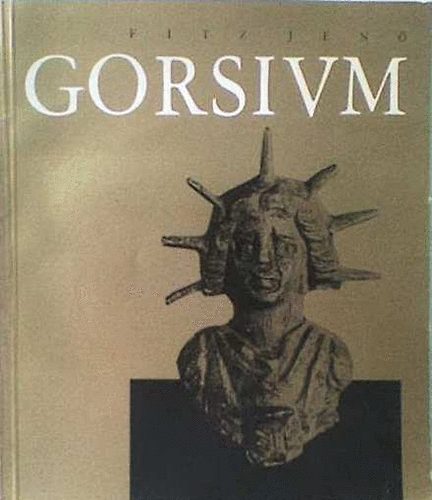 Gorsium -a tci rmai kori satsok