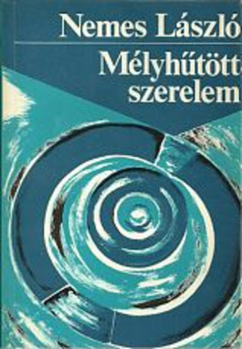 M�lyh�t�tt szerelem