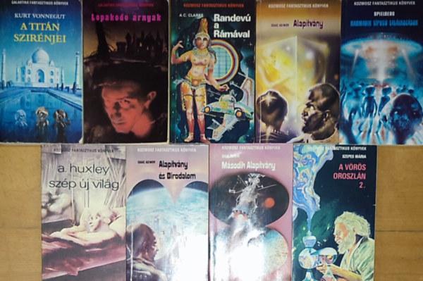 9db sci-fi - Steven Spielberg-Harmadik tpus tallkozsok, K. Vonnegut-A titn szirnjei, Asimov-Alaptvny, Alaptvny s Birodalom, Msodik Alaptvny, Huxley-Szp j vilg, Clarke-Randev a rmval, Szepes Mria-A vrs oro