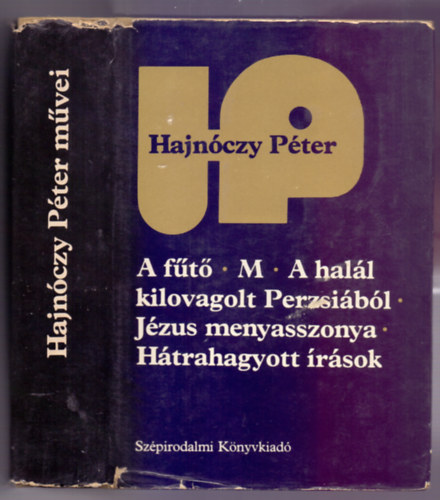 Hajnczy Pter - A ft - M - A hall kilovagolt Perzsibl - Jzus menyasszonya - Htrahagyott rsok