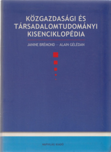 Ala Gldan Janine Brmond - Kzgazdasgi s trsadalomtudomnyi kisenciklopdia