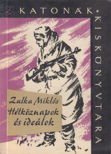 H�tk�znapok �s ide�lok