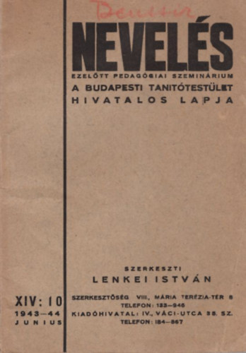Nevels 1943-44 junius  - A Budapesti Tanttestlet hivatalos lapja XIV:10