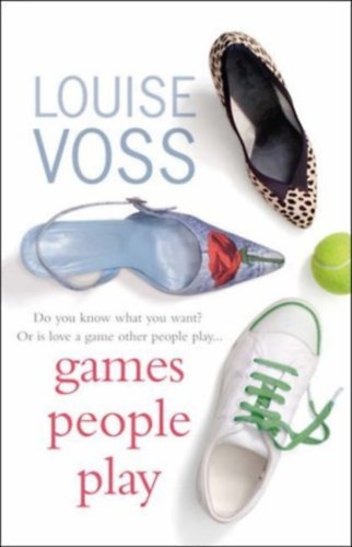 Louise Voss - Games People Play