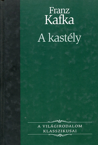 A kastly