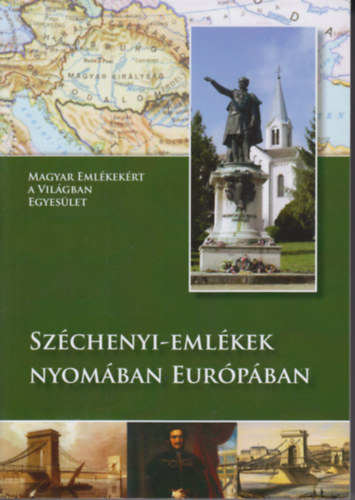 Szchenyi-emlkek nyomban Eurpban