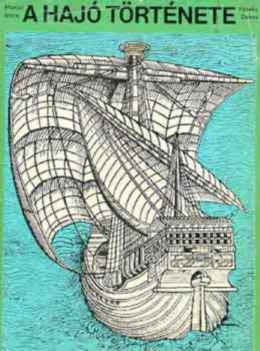 A haj� t�rt�nete