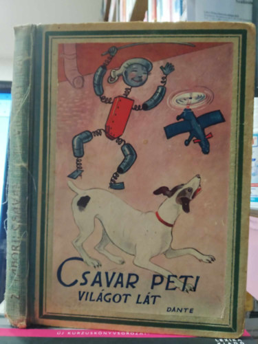 Csavar Peti vilgot lt