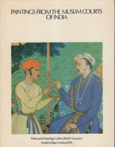 Paintings from the Muslim courts of India