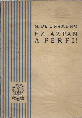 Ez azt�n a f�rfi