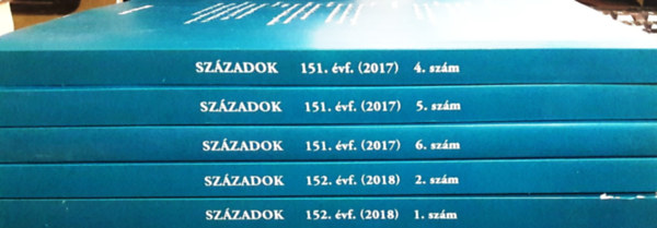 Szzadok - A Magyar Trtnelmi Trsulat Folyirata  151. vfolyam (2017) 4/5/6. szm + 152. vfolyam (2018) 1/2. szm (5 ktet)