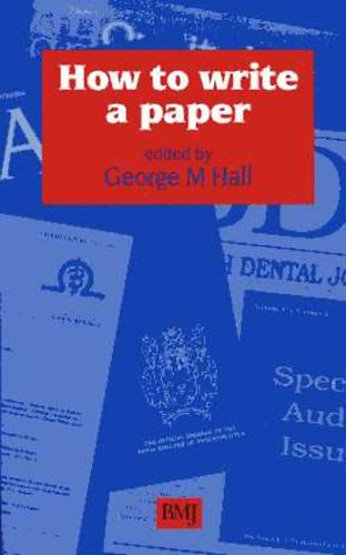 George M. Hall - How to Write a Paper