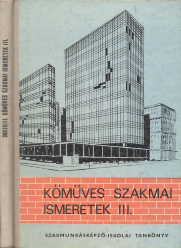 Kmves szakmai ismeretek III. - Szakmunkskpz Iskolk szmra