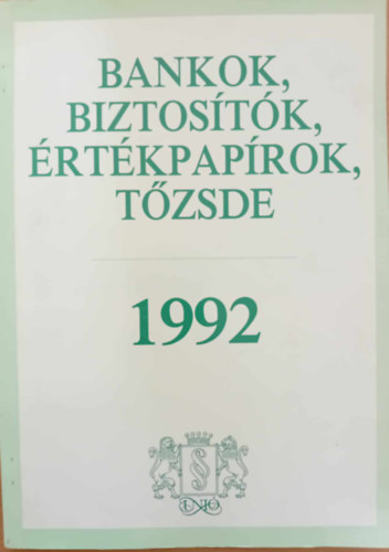 Bankok, biztostk, rtkpaprok, tzsde 1993