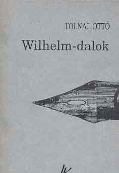 Wilhelm-dalok