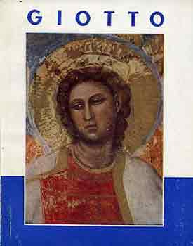 Giotto 1266-1337 (a mvszet kisknyvtra)